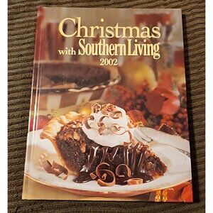 Christmas With Southern Living 2002 Holiday Crafts And Cooking Hardcover